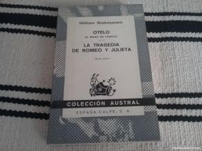Second hand books: Shakespeare. Otelo. Romeo y Julieta. Espasa Austral 1972. PEDIDO MÍNIMO 5 EUROS